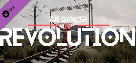 The Dancer: Definitive Edition - Revolution DLC