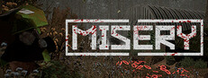 MISERY