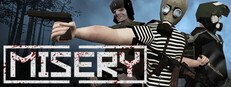 MISERY
