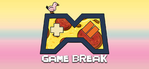 GameBreak