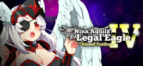 Nina Aquila: Legal Eagle, Chapter IV: "Sacred Feathers"