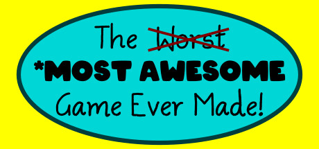 The Most Awesome Game Ever Made — Steam header