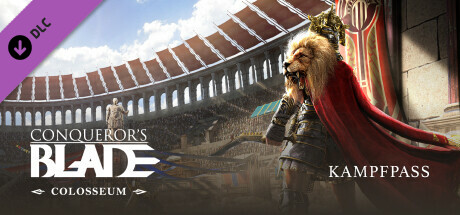 Conqueror's Blade — Battle Pass: Colosseum