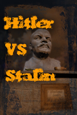 HVS: Hitler VS Stalin