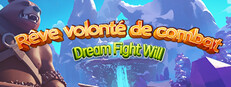Rêve volonté de combat