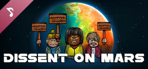 Dissent on Mars: Daytime Soundtrack