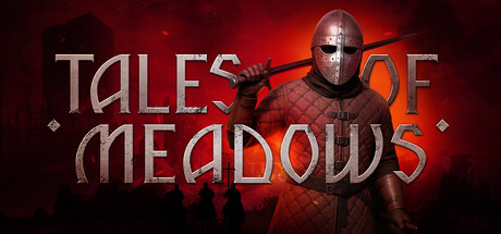 Tales of Meadows