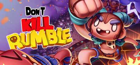 Don't Kill Rumble — Steam header