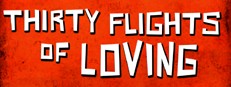 Thirty Flights of Loving