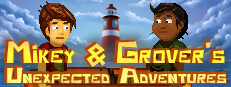 Mikey & Grover's Unexpected Adventures