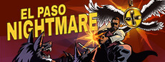 EL PASO, NIGHTMARE
