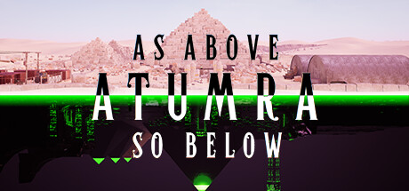 As Above AtumRa So Below — Steam header