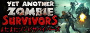 Yet Another Zombie Survivors