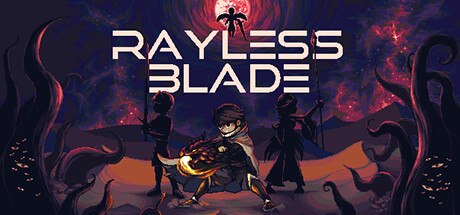 Rayless Blade — Steam header