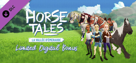 Limited Digital Bonus -  Horse Tales : La Vallée d'Emeraude