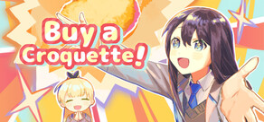 Buy a Croquette!