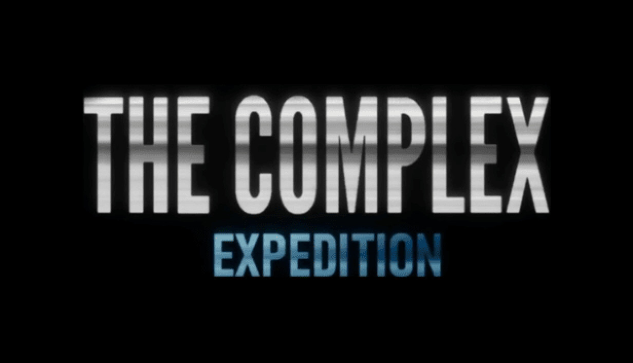 The Complex: Expedition capsule_616x353.jpg