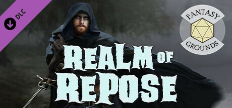 Fantasy Grounds - Realm of Repose