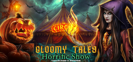 Gloomy Tales: Horrific Show Collector's Edition