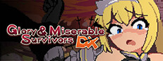 Glory & Miserable Survivors DX