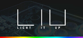 LIU (Light It Up)