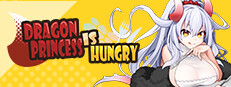 Dragon Princess is Hungry