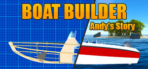 Boat Builder: Andy's Story