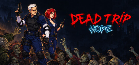 Dead Trip: Hope — Steam header