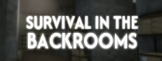 SURVIVAL IN THE BACKROOMS