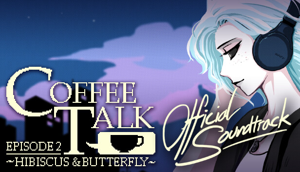 Steam：Coffee Talk Episode 2 - Soundtrack