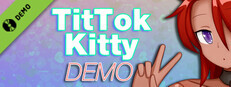TitTok Kitty Demo