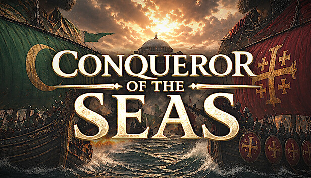 Conqueror of the Seas on Steam