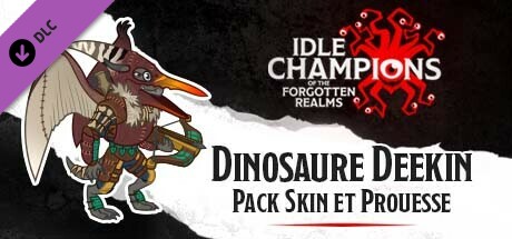 Dinosaure Deekin - Pack Skin et Prouesse