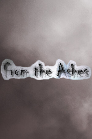 From the Ashes
