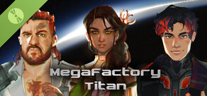 MegaFactory Titan Demo