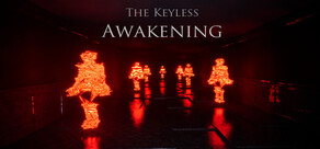 The Keyless: Awakening