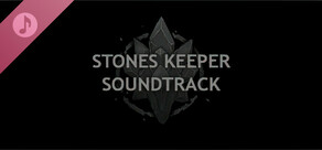 Stones Keeper Soundtrack