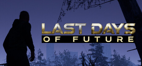 Last Days Of Future: header artwork