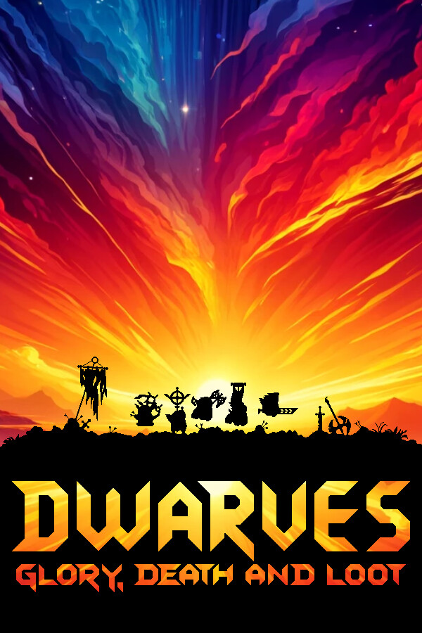 Dwarves: Glory, Death and Loot