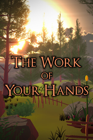 Work of Your Hands