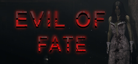 Evil Of Fate:Demo