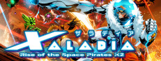 XALADIA: Rise of the Space Pirates X2