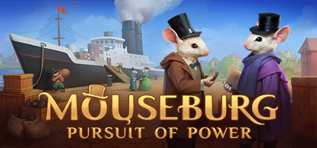 Mouseburg: Pursuit of Power: imagen de cabecera