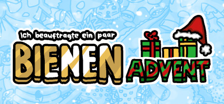 Ich beauftragte ein paar Bienen (advent)