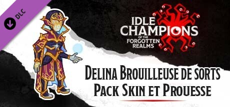 Delina Brouilleuse de sorts - Pack Skin et Prouesse