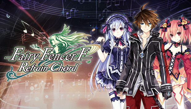 Fairy Fencer F: Refrain Chord on Steam