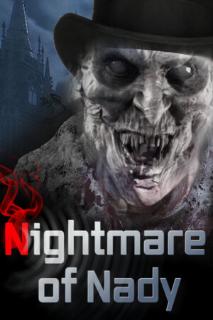 Nightmare of Nady