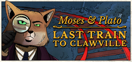 Moses & Plato - Last Train to Clawville Cover Image