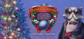 Christmas Stories: Taxi of Miracles Collector's Edition