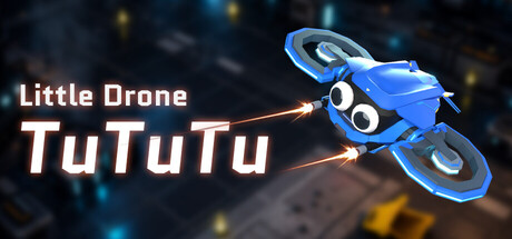 Little Drone TuTuTu — Steam header